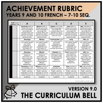 Preview of V9 ACHIEVEMENT RUBRIC | AUSTRALIAN CURRICULUM | YEARS 9 AND 10 FRENCH -Y7Y10 SEQ