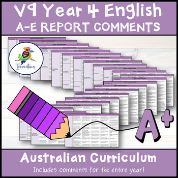 Preview of V9 Australian Curriculum English Report Comments and Criteria - Year 4