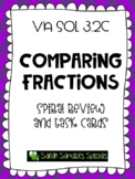 VA SOL 3.2c Comparing Fractions Spiral Review and Task Cards
