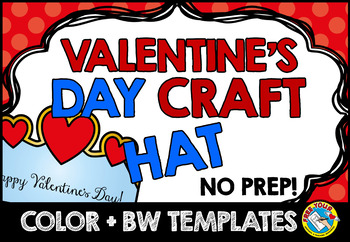 Preview of VALENTINES DAY CROWN CRAFT HAT PRESCHOOL FEBRUARY ACTIVITY KINDERGARTEN COLORING