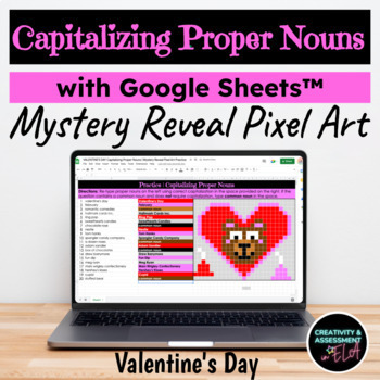 Preview of VALENTINE'S DAY Capitalizing Proper Nouns Mystery Reveal Pixel Art Puzzle