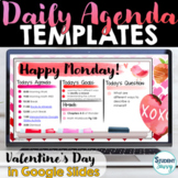VALENTINE'S DAY Daily Slides Template Agenda Daily Schedul