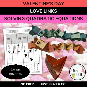 Preview of VALENTINE'S DAY | Love Links: Solving Quadratic Equations Paper Chain Activity