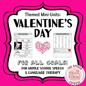 Preview of VALENTINE'S DAY: No Prep Themed Mini Unit for Speech and Language