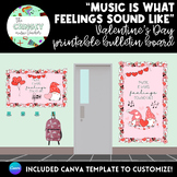 VALENTINE'S DAY PRINTABLE BULLETIN BOARD- "Music Is What F