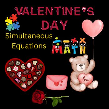 Preview of VALENTINE'S DAY SYSTEMS OF EQUATIONS PICTURE PUZZLE SIMULTANEOUS EQUATIONS