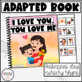 VALENTINE'S DAY Song Adapted Book - I love you, you love m