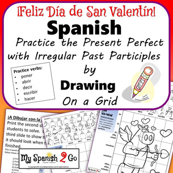 Preview of VALENTINE'S DAY: Spanish Present Perfect with Irregular Past Participles