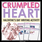 Valentine's Day Writing Activity Crumpled Heart Collaborat
