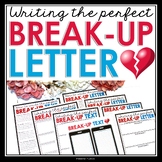VALENTINE'S DAY WRITING: WRITING A BREAK UP LETTER OR TEXT