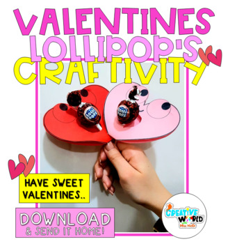 Preview of VALENTINE'S Lollipop Craftivity - Cutie Hearts