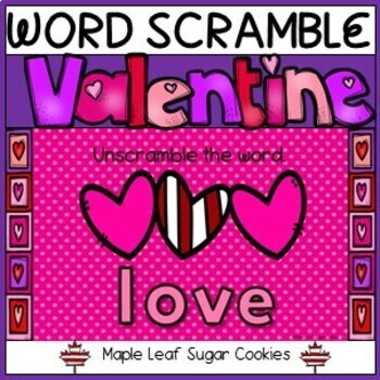 Preview of VALENTINE WORD SCRAMBLE *** Solve the Letter Puzzle - Vocabulary - Word Work ***
