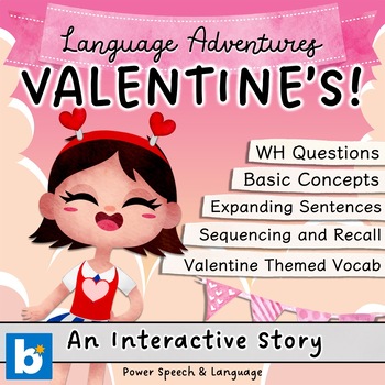 Preview of VALENTINES, Boom Cards Speech Therapy, Valentines Day Activities, WH Questions