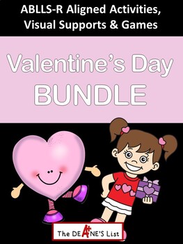 Preview of VALENTINES DAY BUNDLE: ABLLS-R Aligned Activities, Social Skills Supports & More