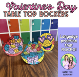 VALENTINES DAY | TABLE TOP ROCKERS | Color by Language Pra