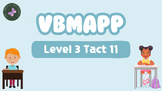 VB-MAPP Level 3 Tact 11 Assessment; administer digitally o