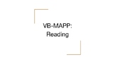 VB-MAPP Reading Assessment