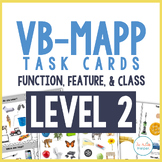 VB-MAPP Task Cards: Function, Feature, and Class Level 2