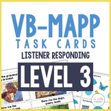 VB-MAPP Task Cards: Listener Responding Level 3