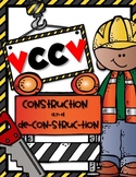 VCCV SYLLABLE CONSTRUCTION and DE-CON-STRUC-TION