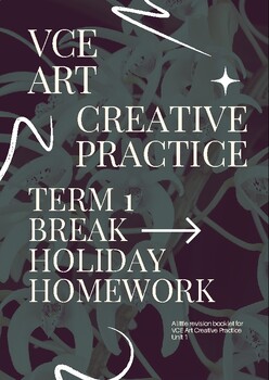 Preview of VCE Art Creative Practice Term 1 Break Revision Booklet
