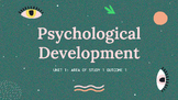 VCE Psychology U1 - AOS1 What influences psychological dev