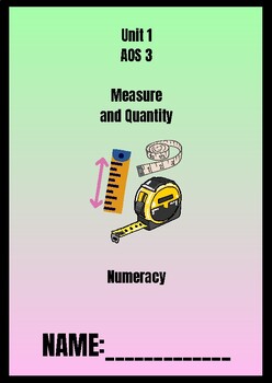 Preview of VCE VM - Numeracy - Workbook - Unit 1 Area of Study 3 (Measure and Quantity)