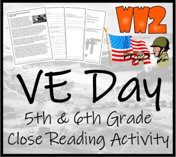 Preview of VE Day Close Reading Comprehension Activity | 5th Grade & 6th Grade