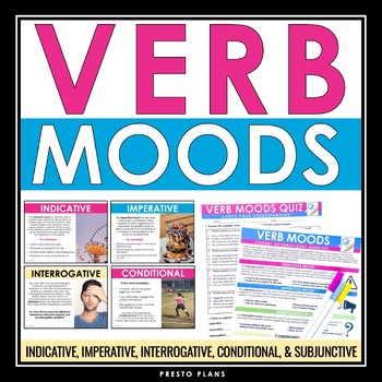 Preview of Verb Moods Grammar Lesson - Indicative, Interrogative, Conditional & Subjunctive