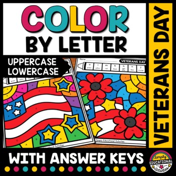 Preview of VETERANS DAY ACTIVITY COLOR BY ALPHABET LETTER WORKSHEETS NOVEMBER COLORING PAGE