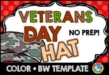 Preview of VETERANS DAY CRAFT ACTIVITY CROWN SOLDIER HAT TEMPLATE ARMY HEADBAND NOVEMBER