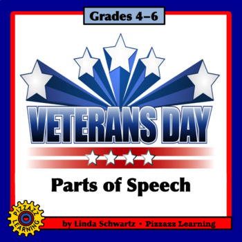 Preview of VETERANS DAY • PARTS OF SPEECH REVIEW