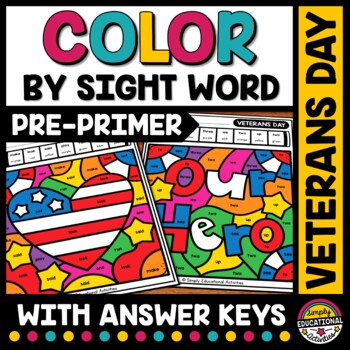 Preview of VETERANS DAY PRE-PRIMER COLOR BY SIGHT WORD WORKSHEETS NOVEMBER COLORING PAGES