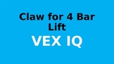 VEX IQ - Claw for 4-Bar Lift