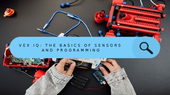 Preview of VEX IQ Sensors Powerpoint