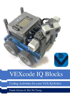 Preview of VEX IQ Coding Activities for your Robot