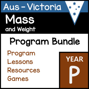 Preview of VIC Maths - Prep - Mass Program Bundle (Weight)