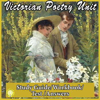 Preview of VICTORIANS BRITISH POETRY UNIT: STUDY GUIDE, WORKBOOK, TEST, ANSWERS
