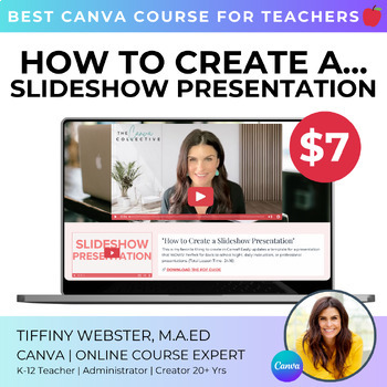 Preview of VIDEO TUTORIAL: How to Create Slideshow Presentation Canva Course Back to School