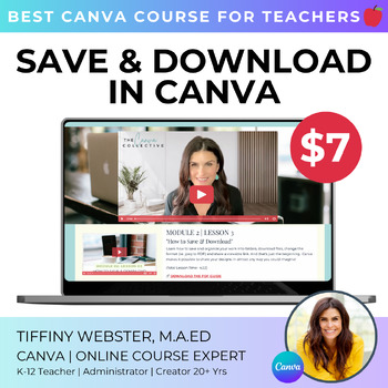 Preview of VIDEO TUTORIAL: How to Save, Download & Share in Canva- Online Course Teachers