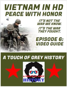Preview of VIETNAM IN HD: PEACE WITH HONOR (EPISODE 6) VIDEO GUIDE