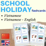 VIETNAMESE SCHOOL HOLIDAY FLASH CARDS | vietnamese flashca