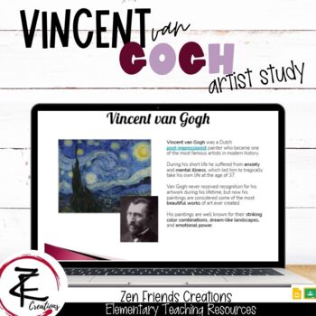 Preview of VINCENT VAN GOGH Artist Study/Google Classroom/Digital/Distance Learning