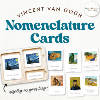 Preview of VINCENT VAN GOGH Montessori Nomenclature Cards | Preschool Arts History