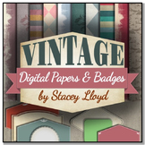 VINTAGE THEME: Digital Papers & Badges