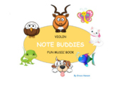 VIOLIN NOTE BUDDIES-Fun Music Book 1