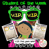 V.I.P. {Very Important Student of the Week Program}
