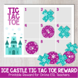VIPKID Printable Reward- Ice Castle Tic Tac Toe Reward for