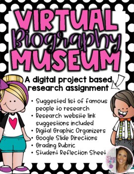 Preview of VIRTUAL BIOGRAPHY MUSEUM - GOOGLE SLIDES
