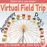 VIRTUAL FIELD TRIP, End of Year Activities, Field Trips, A